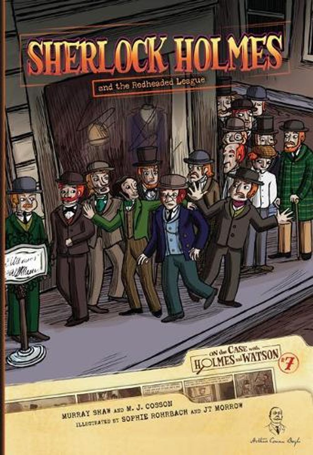 Sherlock Holmes and the Redheaded League by Sir Arthur Conan Doyle - ISBN: 9780761370949