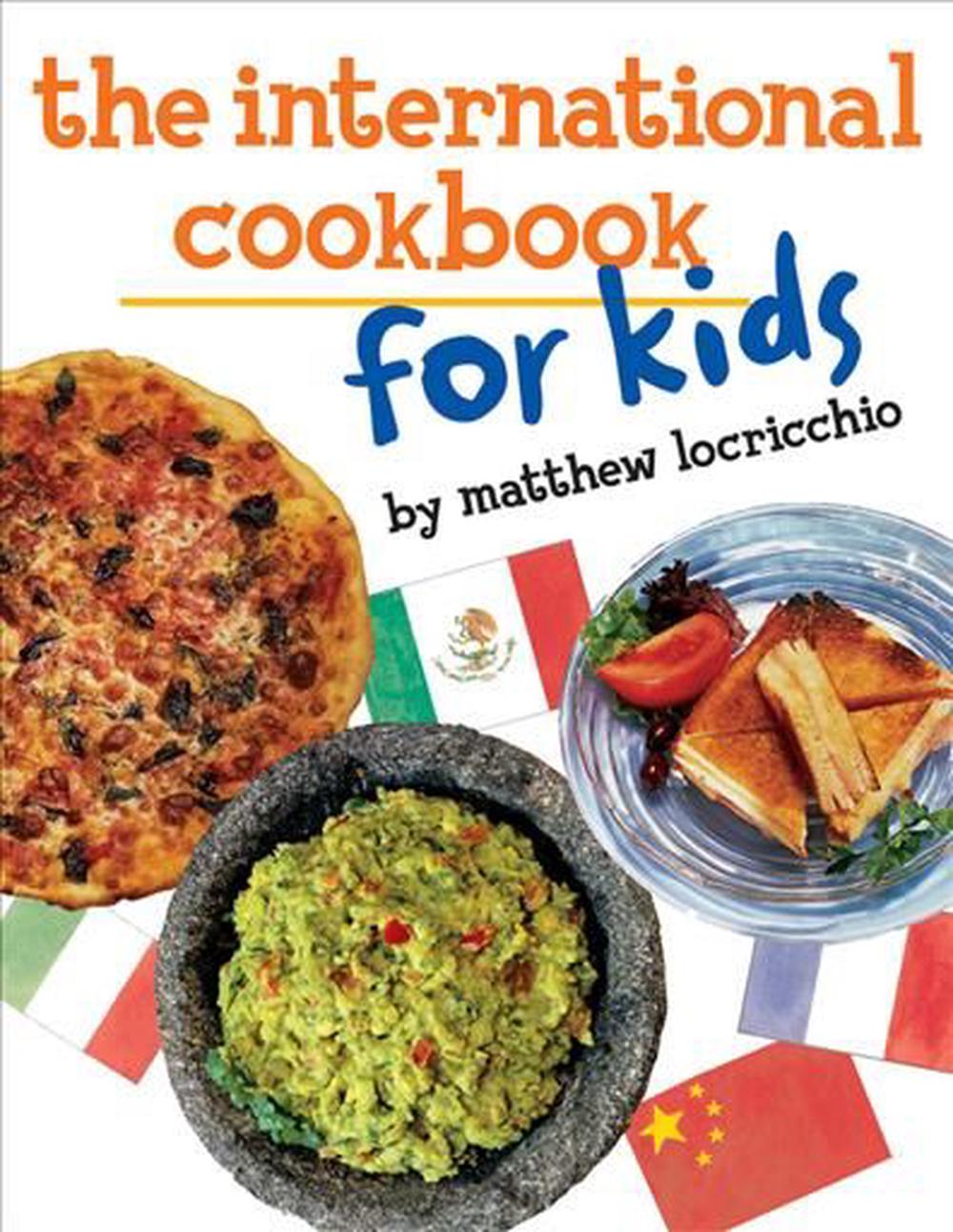 The International Cookbook for Kids, 9780761463139