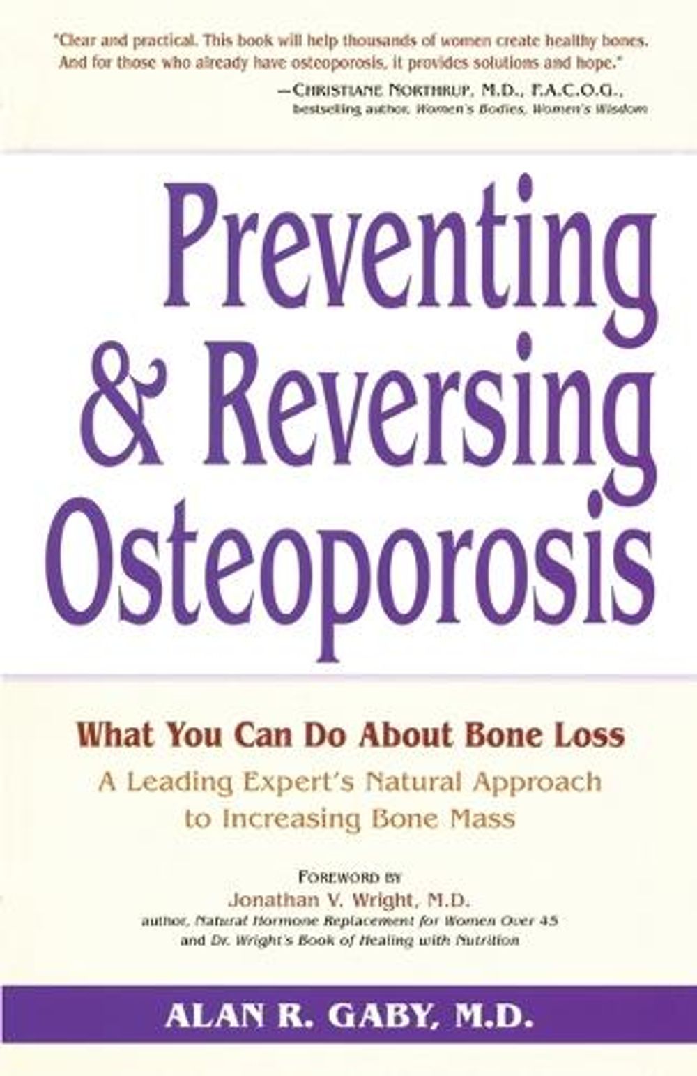 Preventing and Reversing Osteoporosis by Alan Gaby - ISBN: 9780761500223