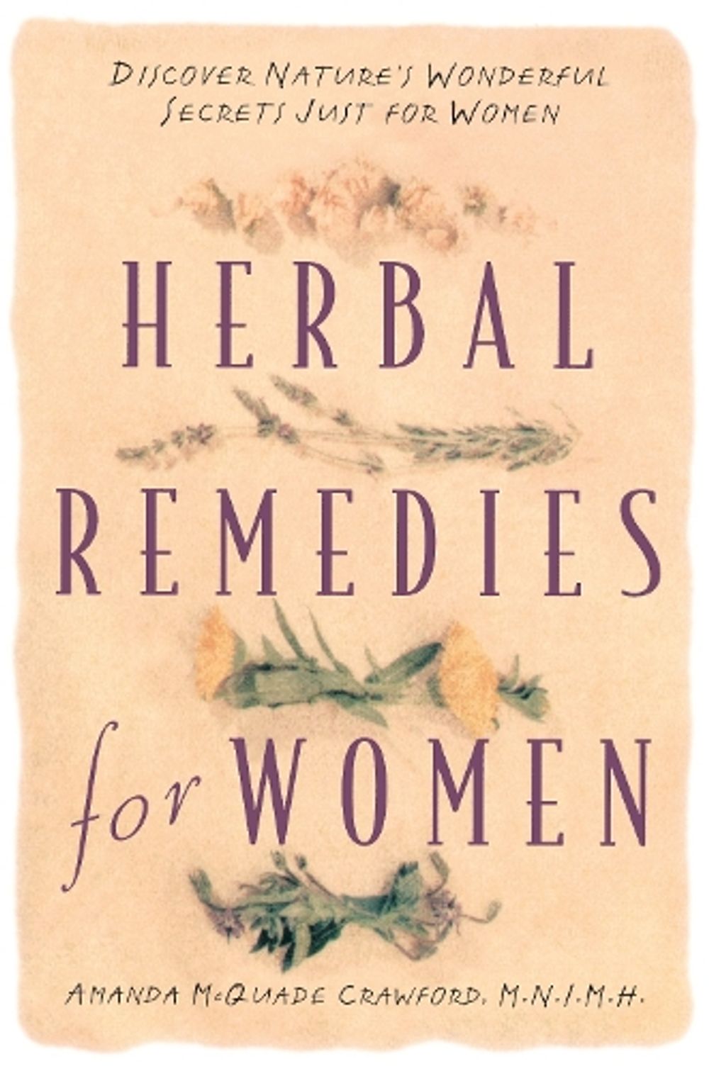 Herbal Remedies for Women by Amanda McQuade Crawford - ISBN: 9780761509806