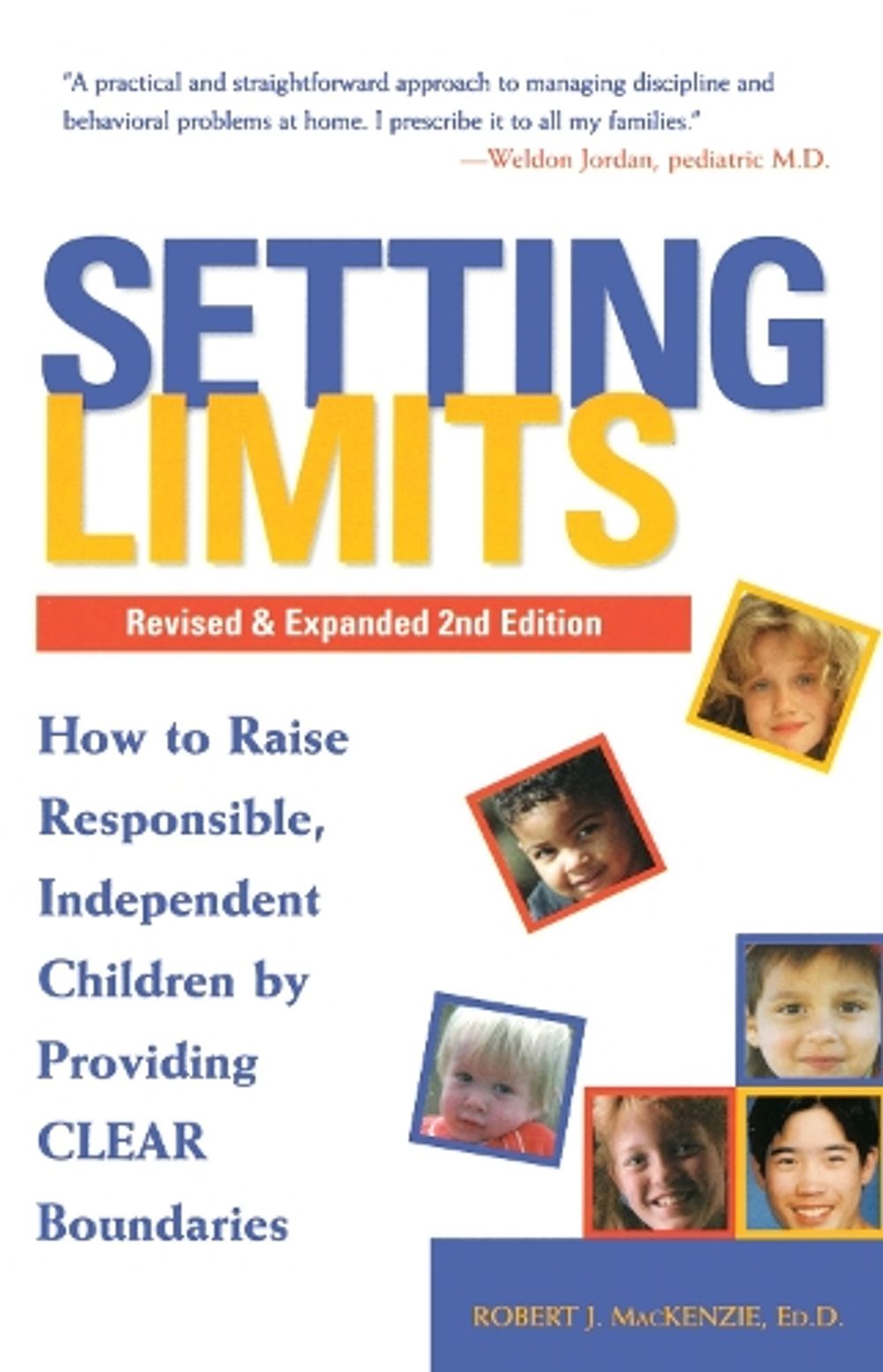 Setting Limits, Revised & Expanded 2nd Edition by Robert J. Mackenzie - ISBN: 9780761512127