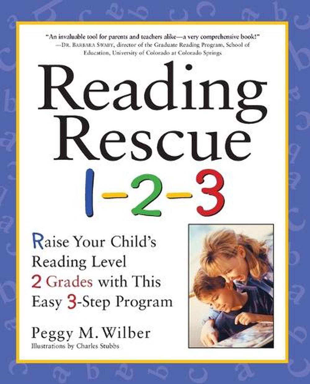 Reading Rescue 1-2-3 by Peggy M. Wilber - ISBN: 9780761529637