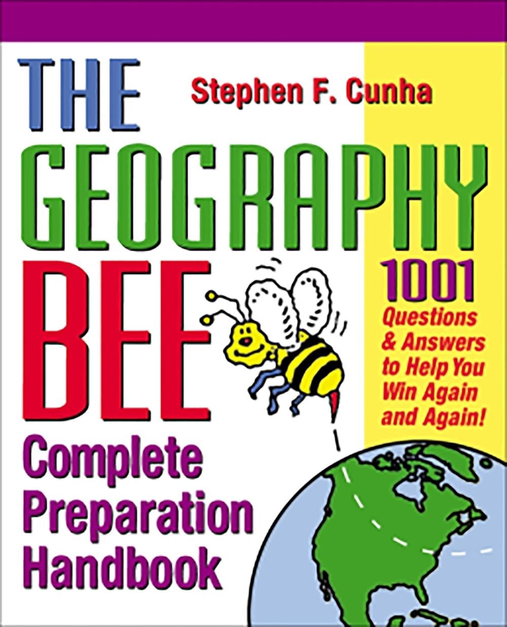 The Geography Bee Complete Preparation Handbook by Matthew T. Rosenberg - ISBN: 9780761535713