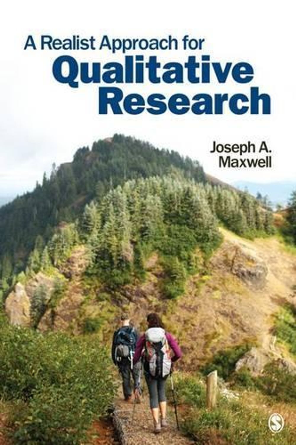 A Realist Approach for Qualitative Research by Joseph A. Maxwell - ISBN: 9780761929239
