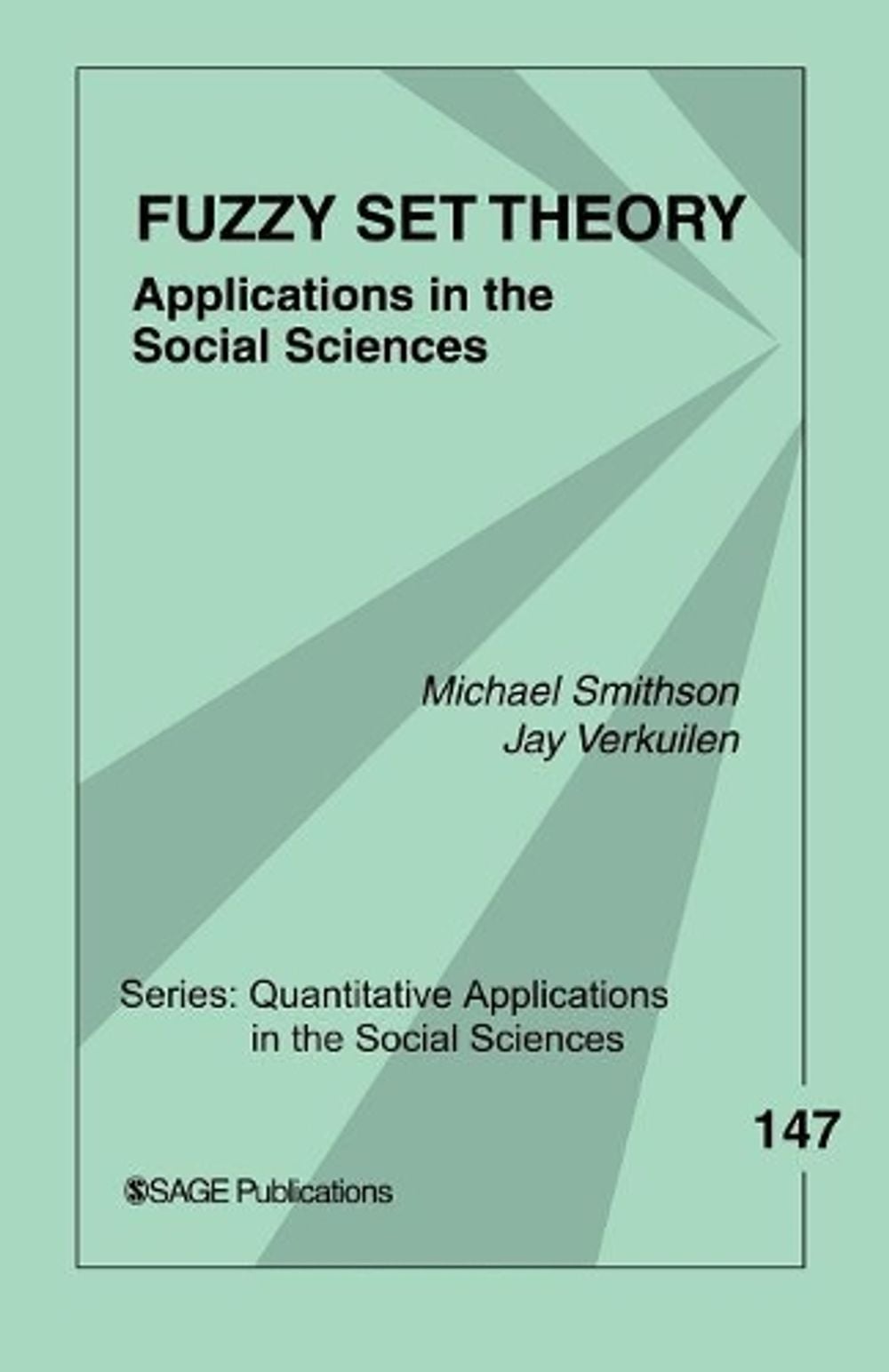 Fuzzy Set Theory by Michael Smithson - ISBN: 9780761929864