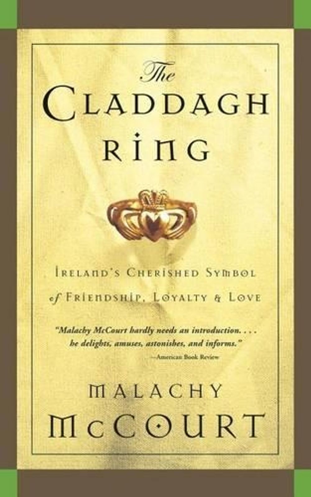 Claddagh Ring by Malachy McCourt - ISBN: 9780762420148