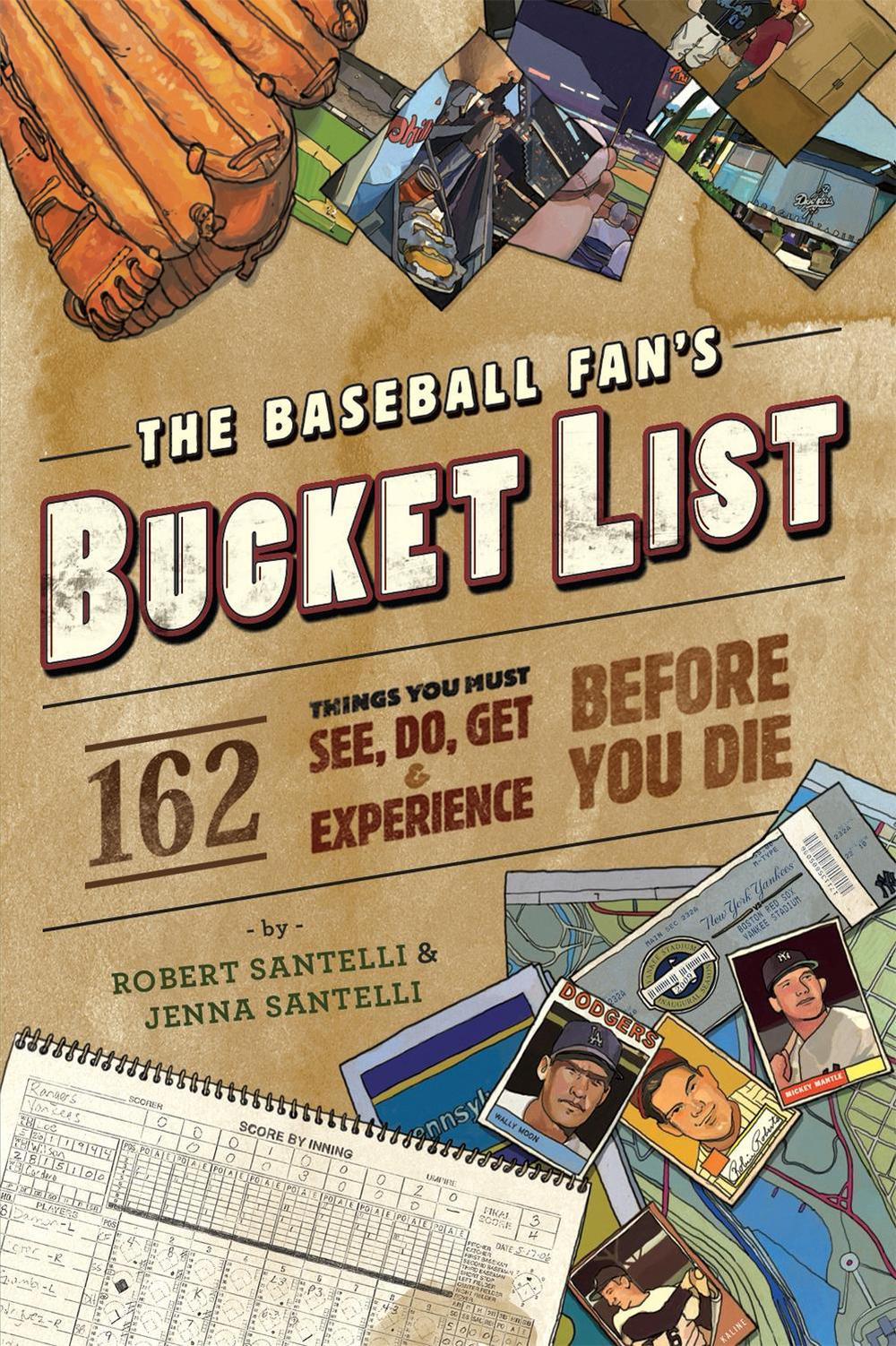 The Baseball Fan's Bucket List, 9780762438556