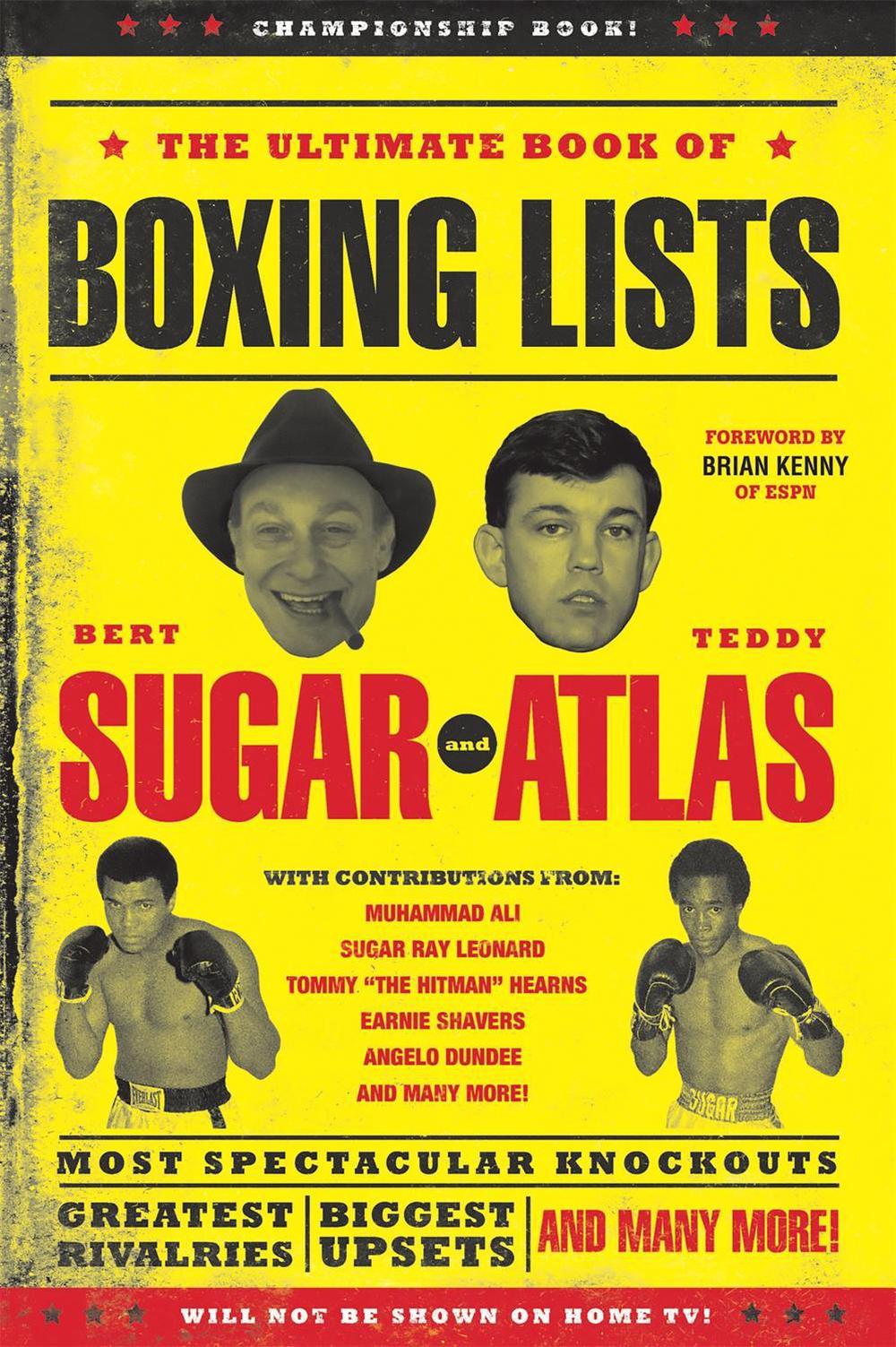 The Ultimate Book of Boxing Lists by Teddy Atlas - ISBN: 9780762440139