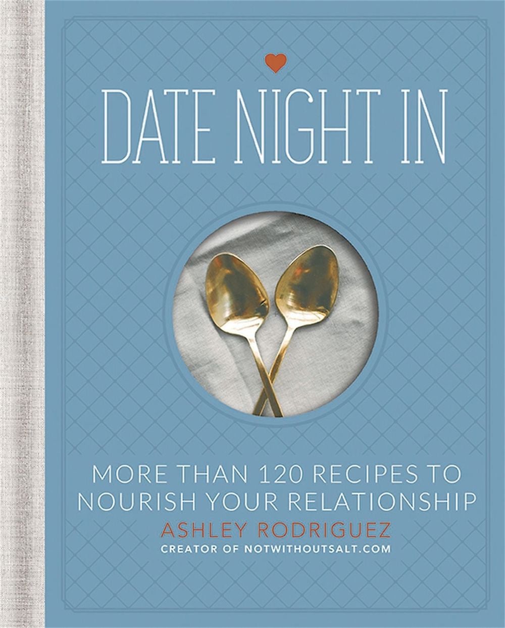 Date Night In by Ashley Rodriguez - ISBN: 9780762452460
