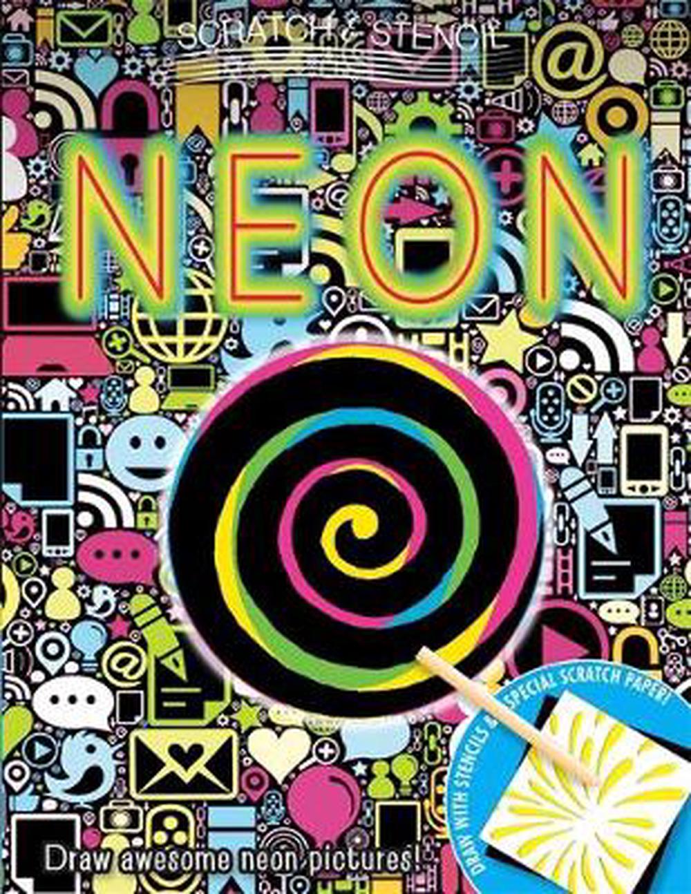 Scratch & Stencil: Neon [With Stencils and Black Scratch Paper], 9780762452811