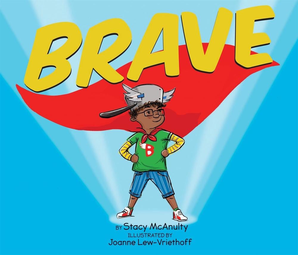Brave by Stacy McAnulty - ISBN: 9780762457823
