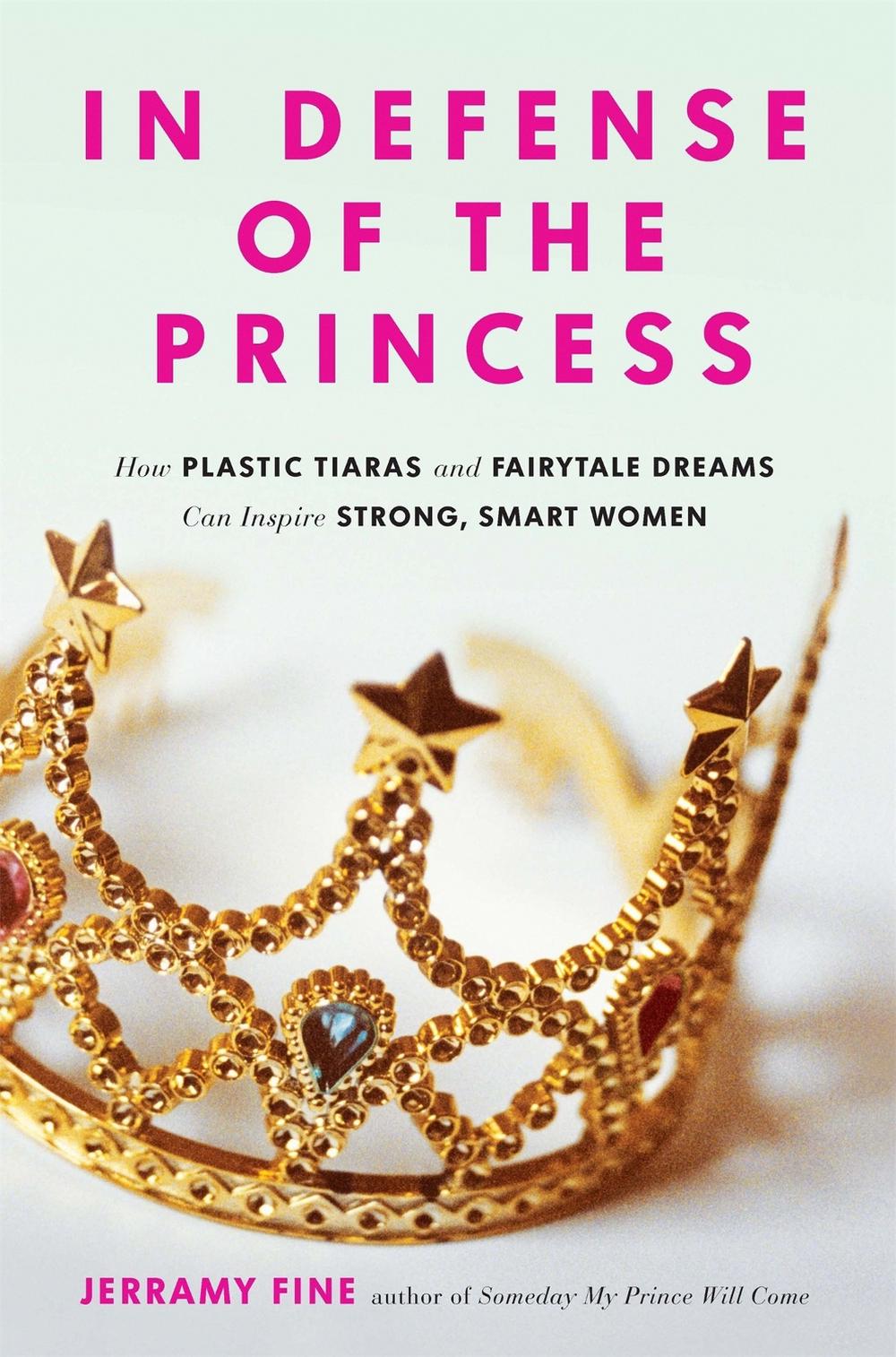 In Defense of the Princess by Jerramy Fine - ISBN: 9780762458776