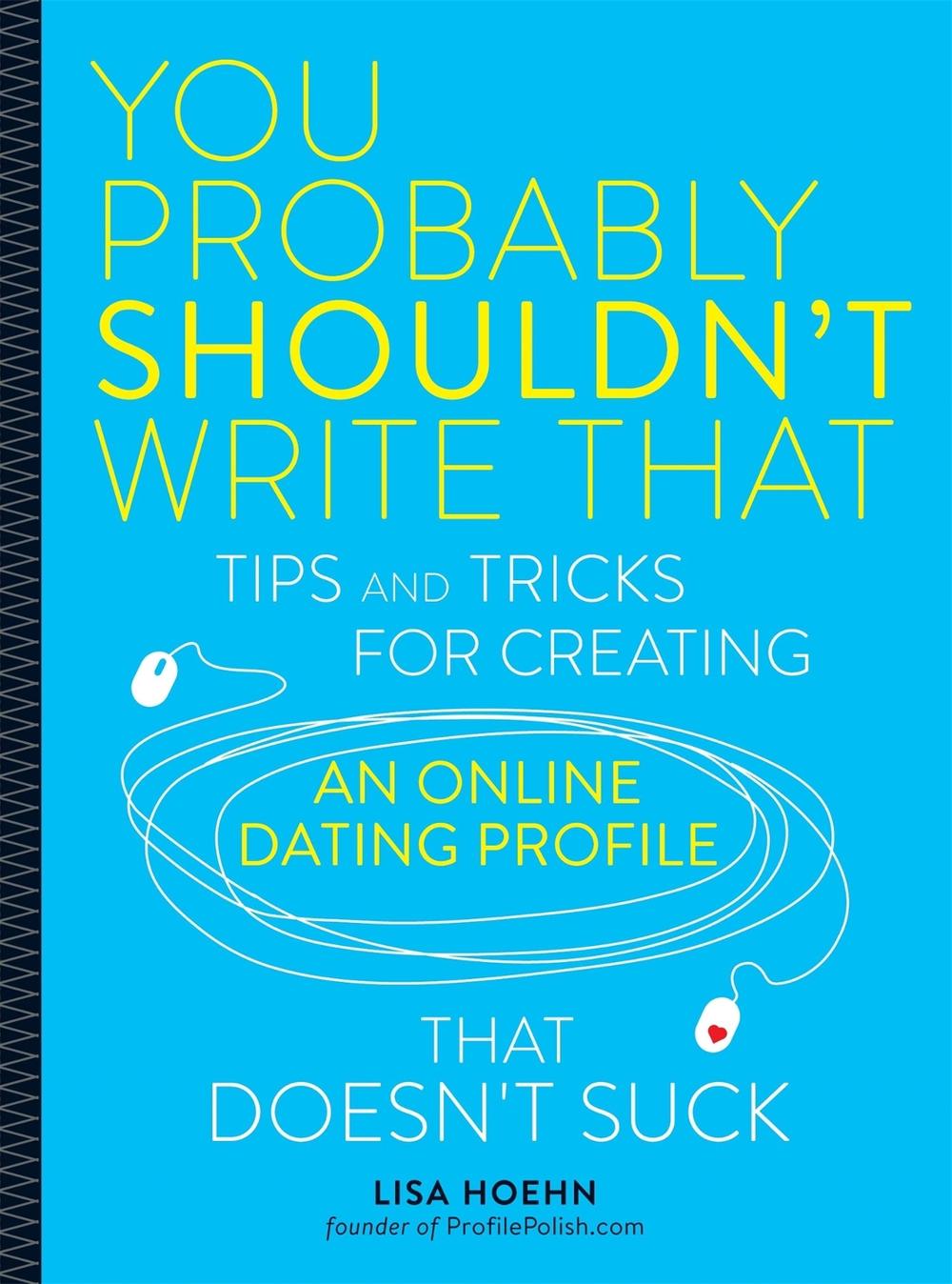 You Probably Shouldn't Write That by Lisa Hoehn, Paperback