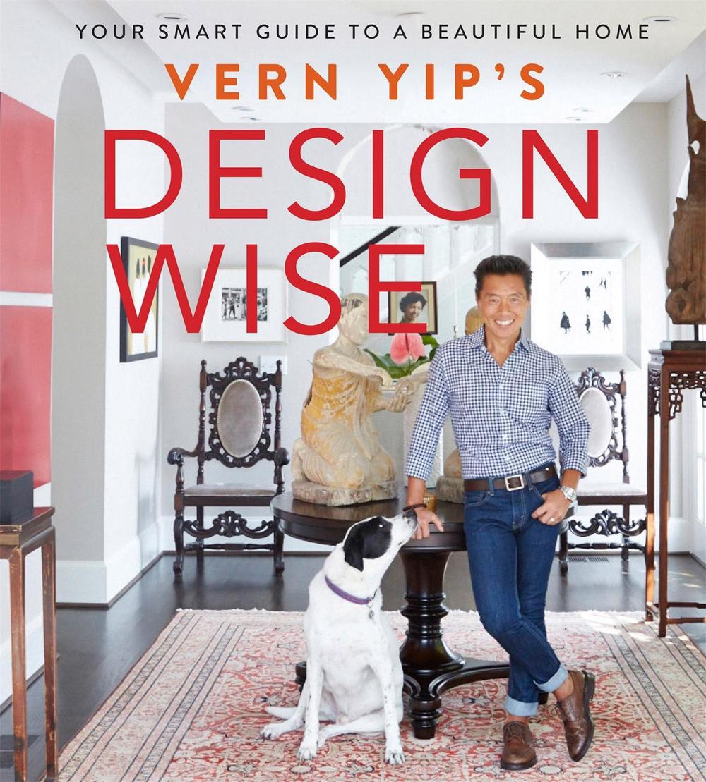 Vern Yip's Design Wise: Your Smart Guide to a Beautiful Home by Vern Yip - ISBN: 9780762459858