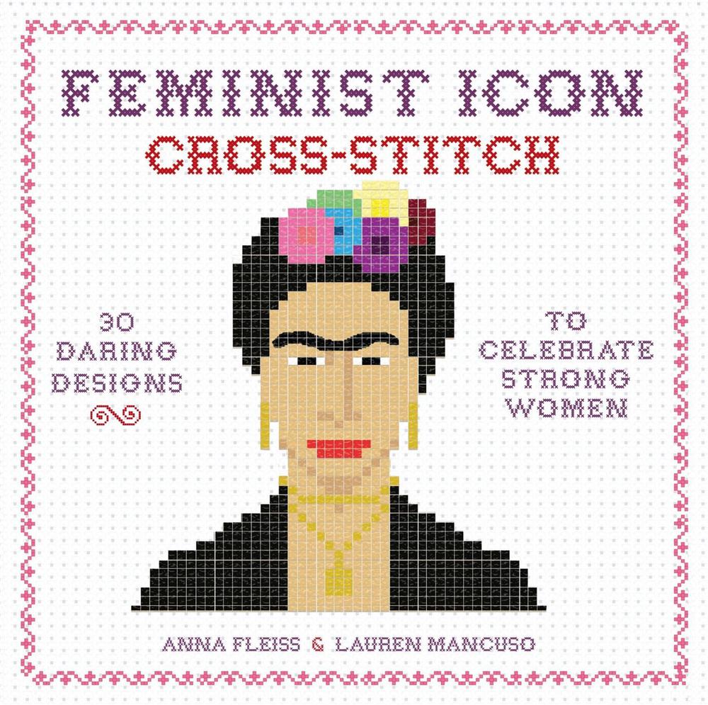 Feminist Icon Cross-Stitch, 9780762462902
