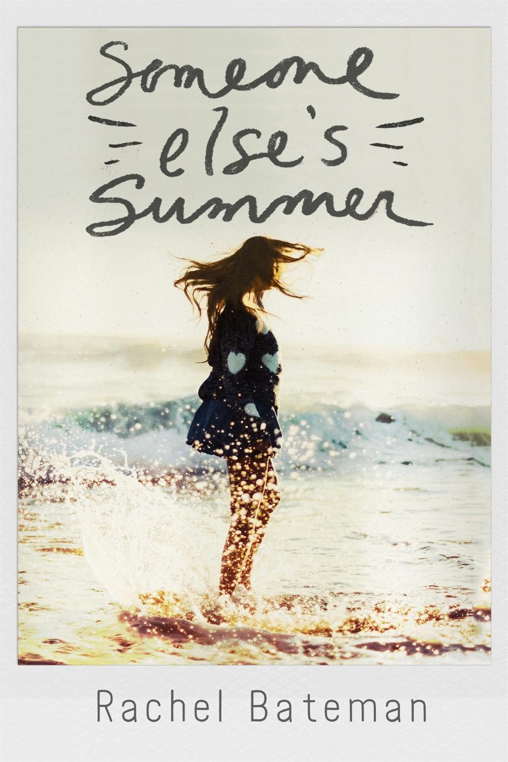 Someone Else's Summer by Rachel Bateman - ISBN: 9780762465057