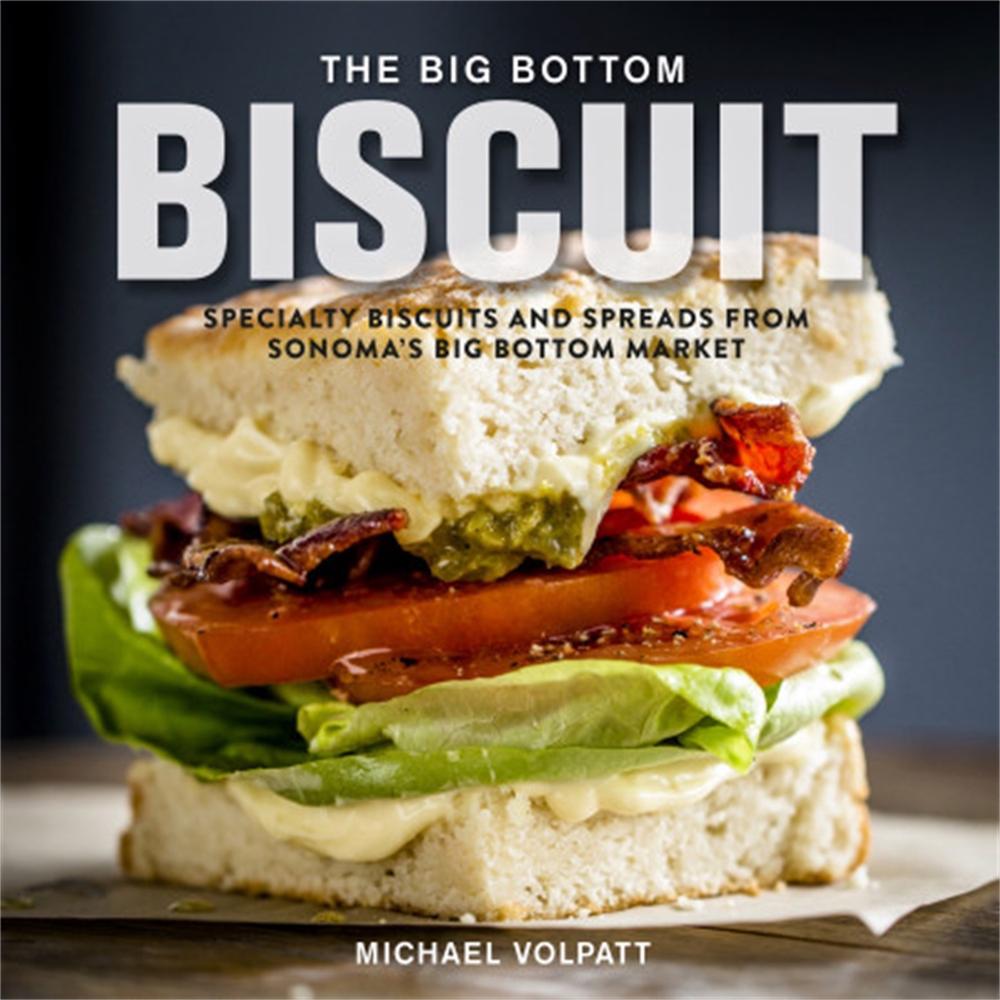 The Big Bottom Biscuit by Michael Volpatt - ISBN: 9780762465309