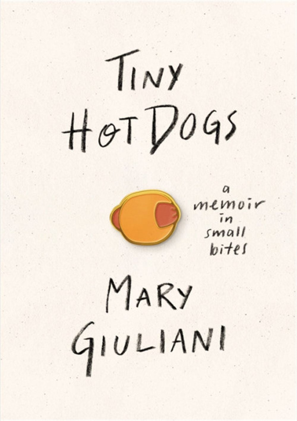 Tiny Hot Dogs by Mary Giuliani - ISBN: 9780762465569