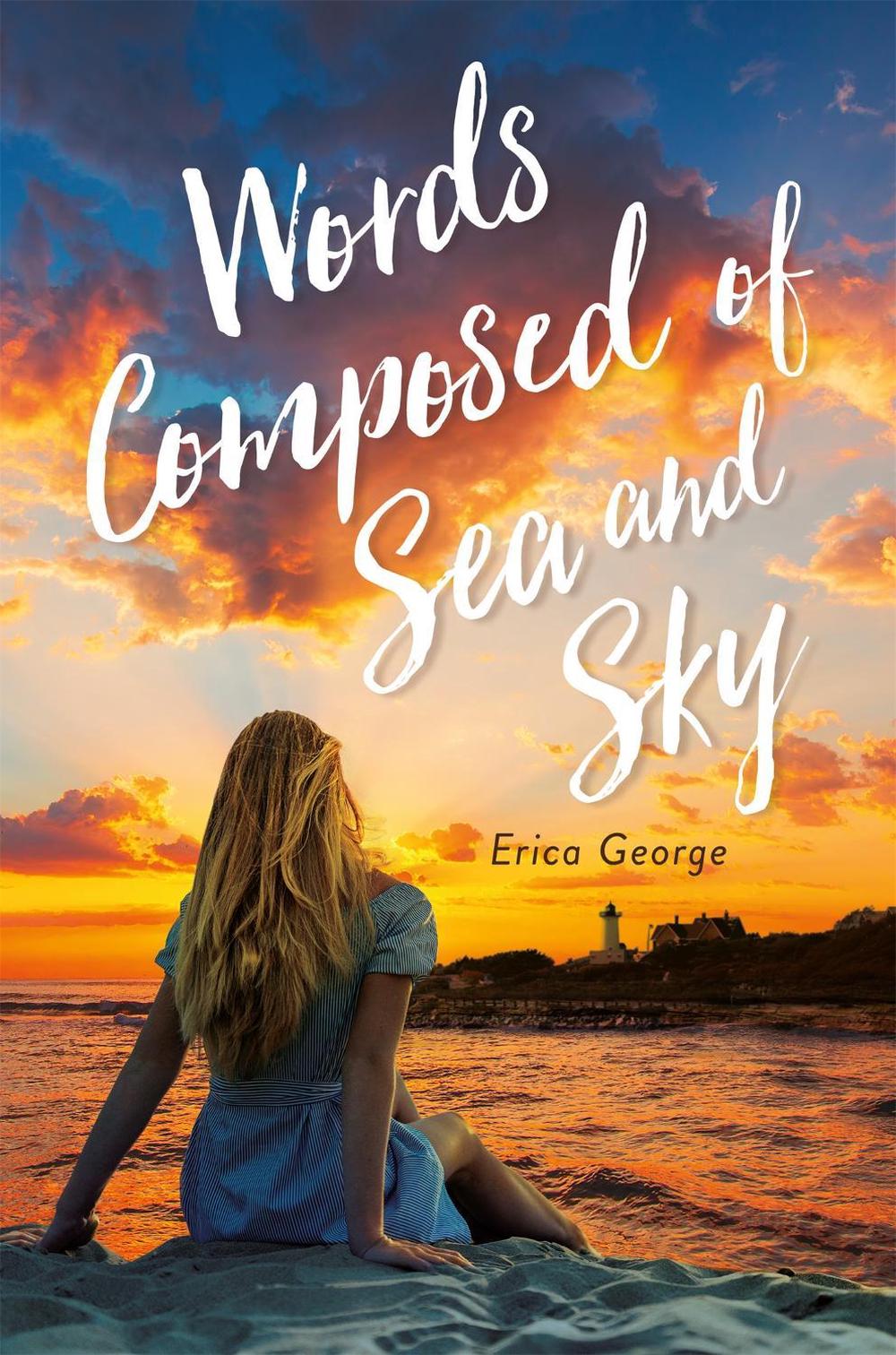 Words Composed of Sea and Sky by Erica George - ISBN: 9780762468201