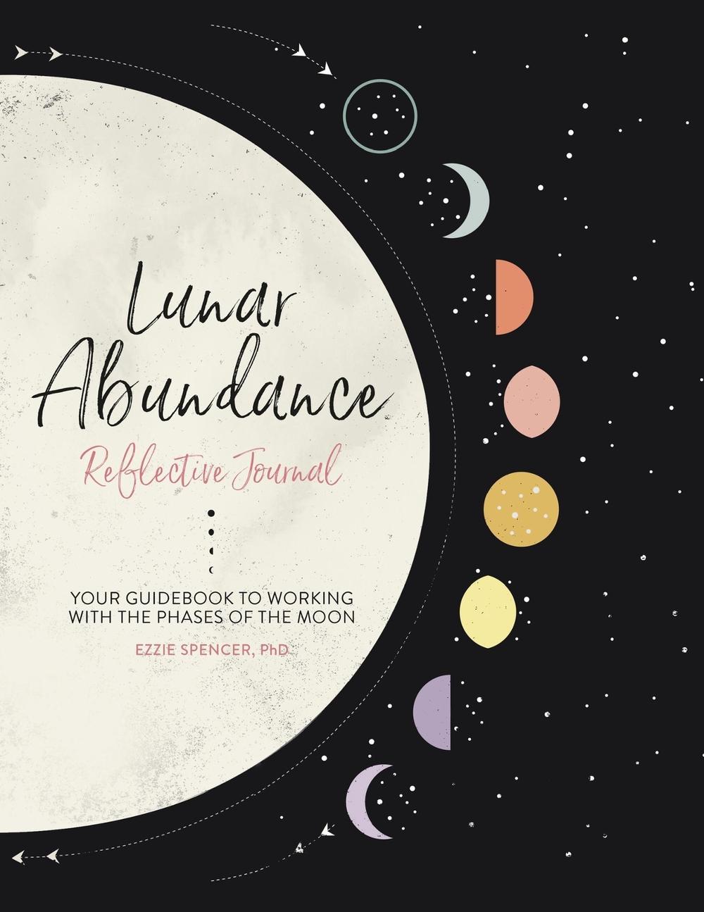 Lunar Abundance: Reflective Journal, 9780762468508