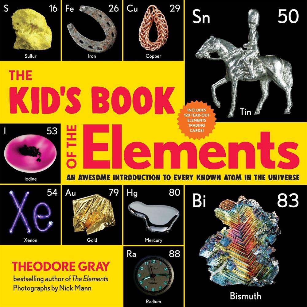 The Kid's Book of the Elements, 9780762470785