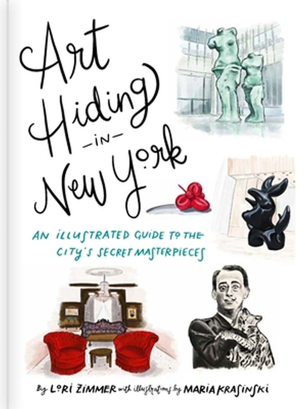 Art Hiding in New York by Lori Zimmer - ISBN: 9780762471003