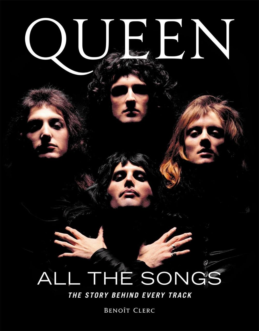 Queen All the Songs by Benoît Clerc - ISBN: 9780762471249
