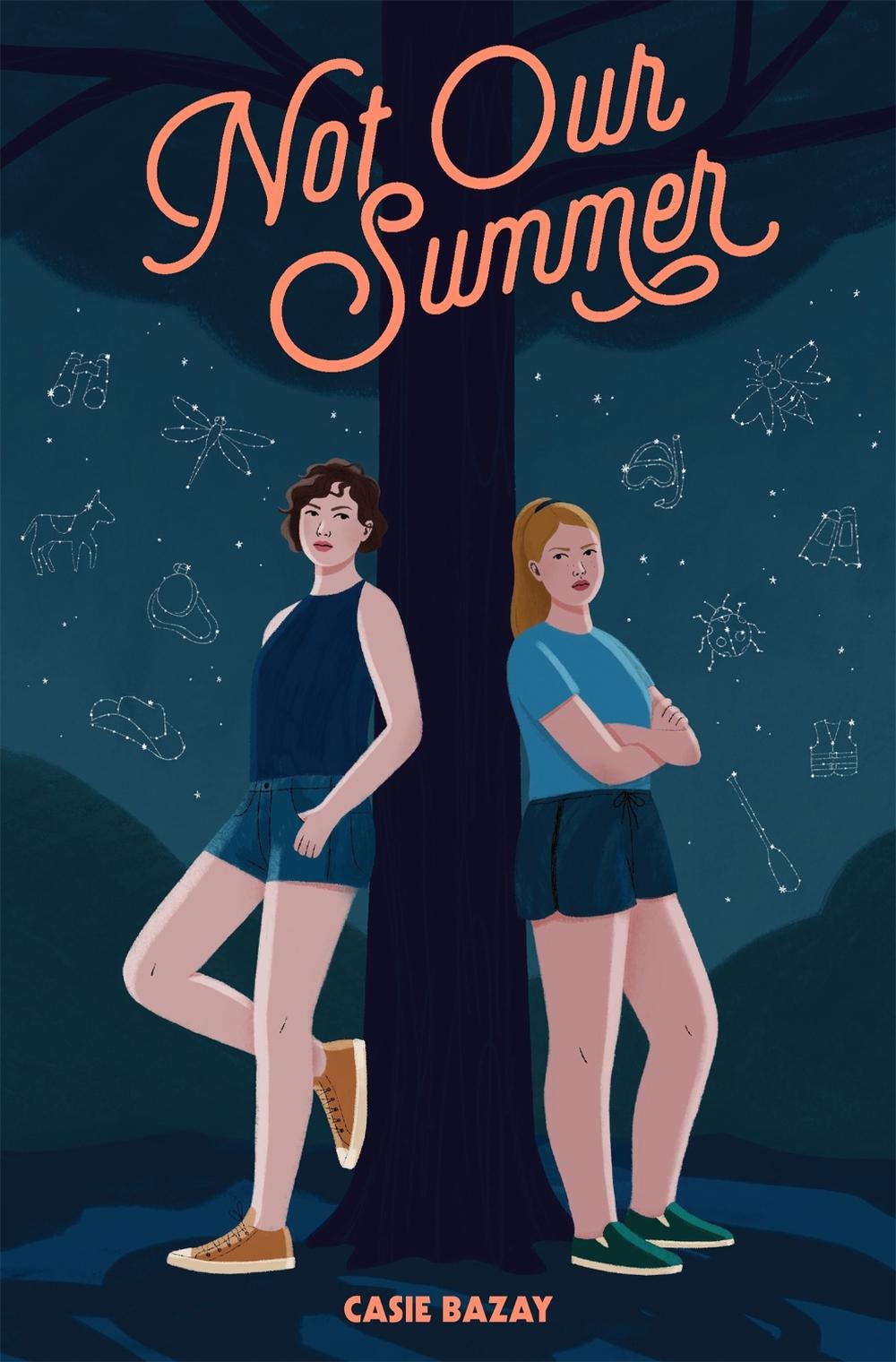 Not Our Summer by Casie Bazay - ISBN: 9780762472291