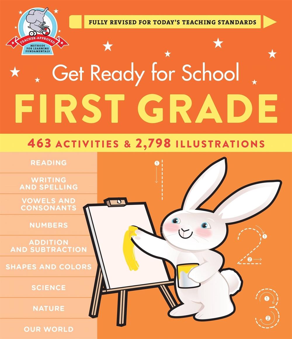 Get Ready for School: First Grade (Revised and Updated) by Heather Stella - ISBN: 9780762472390