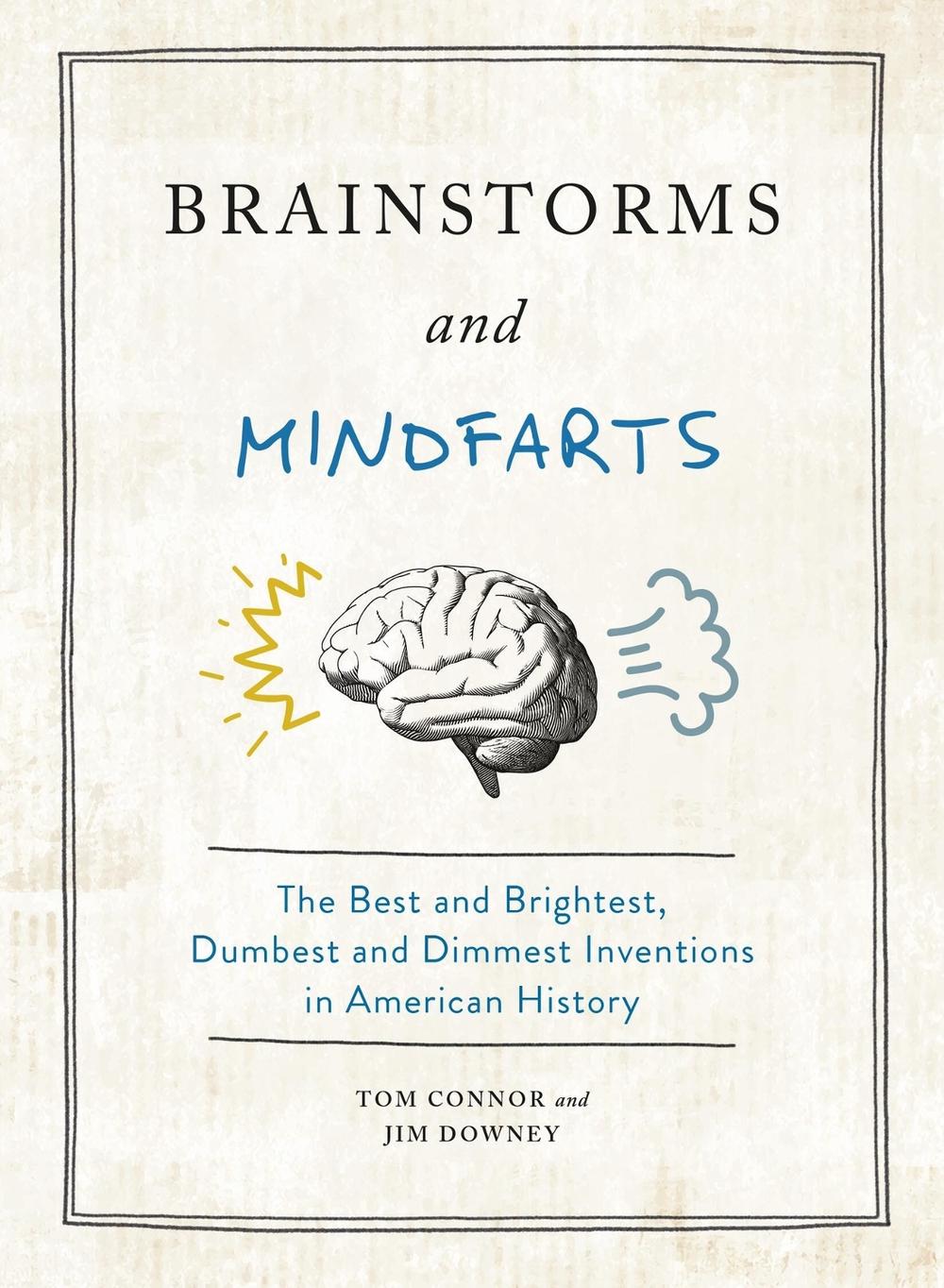 Brainstorms and Mindfarts, 9780762472444