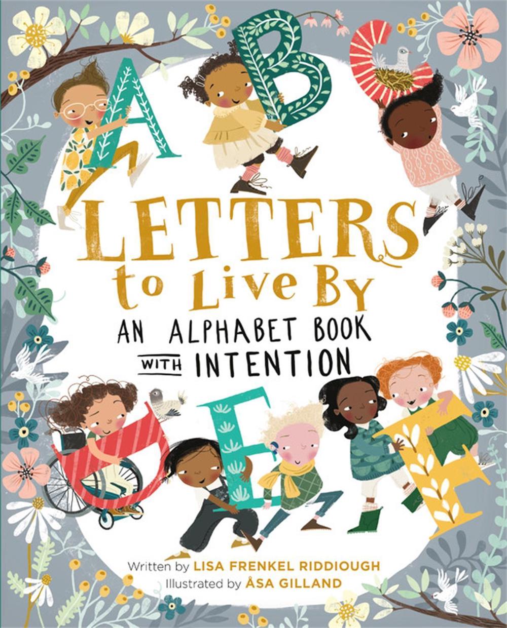 Letters to Live By by Asa Gilland - ISBN: 9780762473083