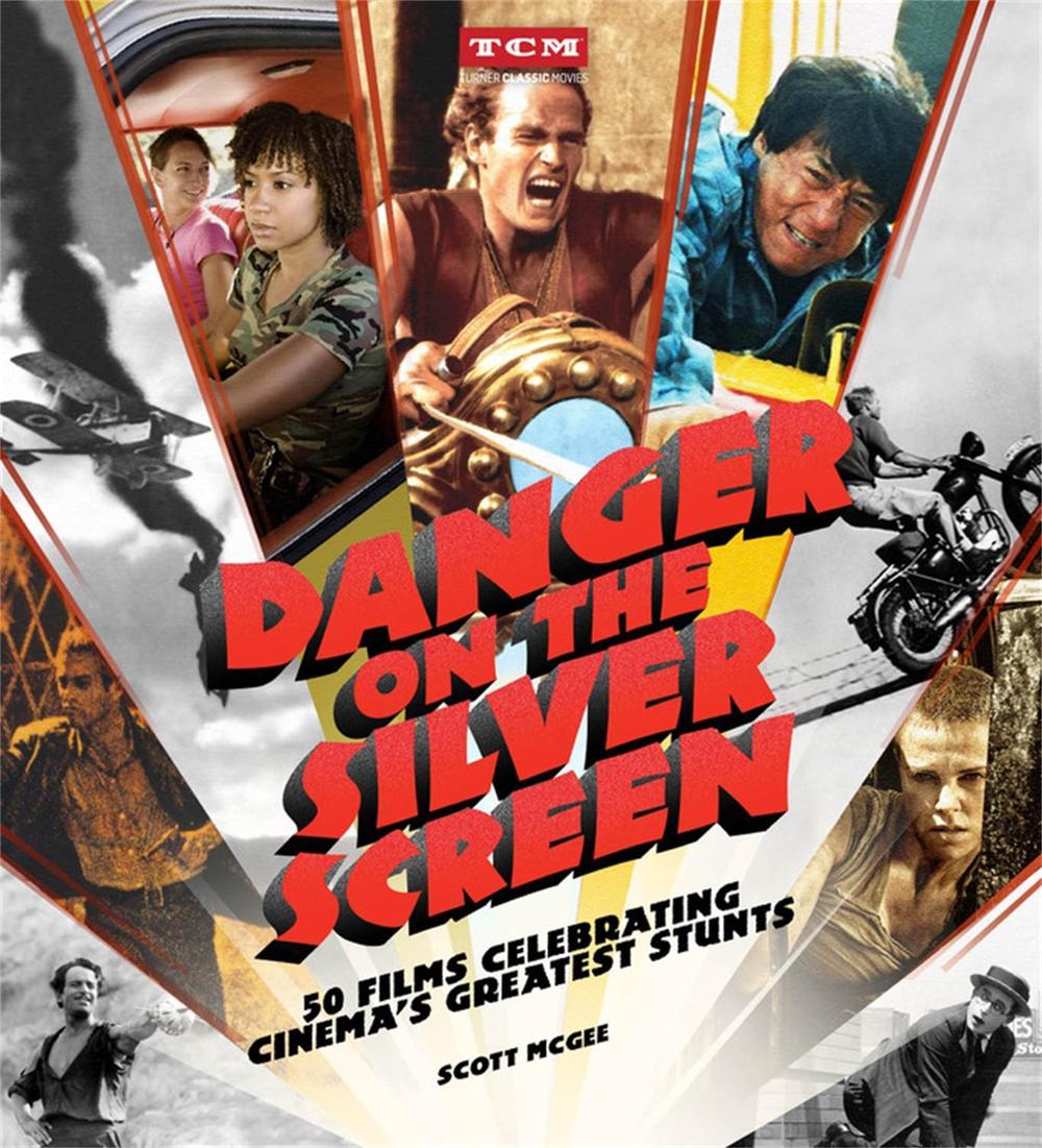 Danger on the Silver Screen by Scott McGee - ISBN: 9780762474844