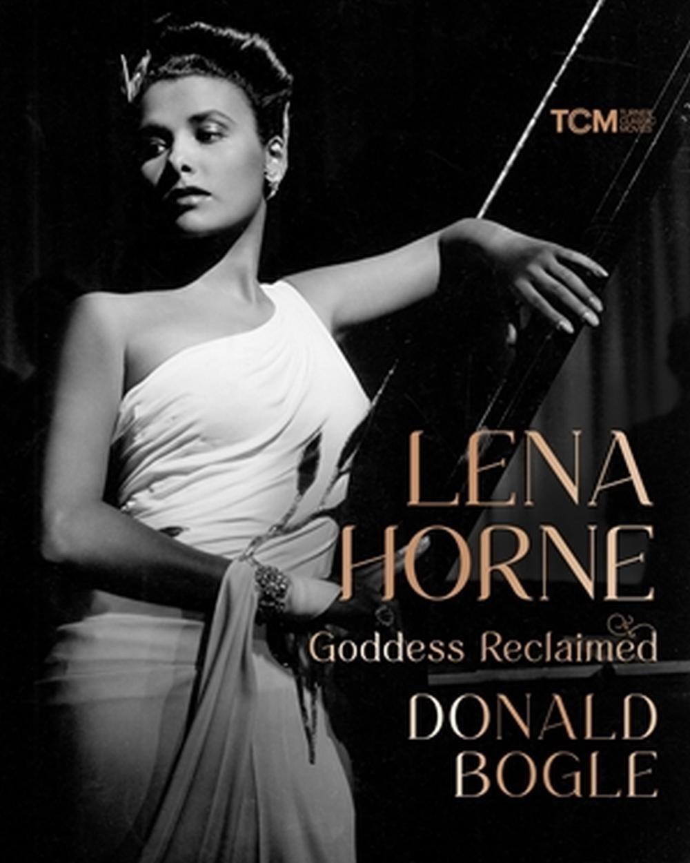 Lena Horne by Donald Bogle - ISBN: 9780762475209