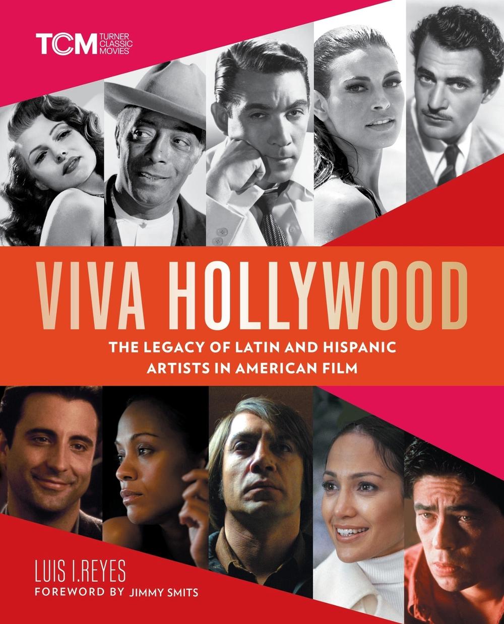 Viva Hollywood by Luis I. Reyes - ISBN: 9780762478484