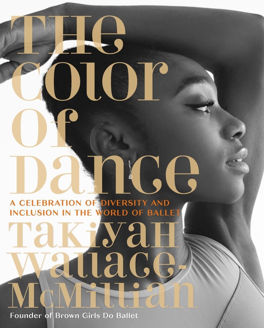 The Color of Dance by TaKiyah Wallace-McMillian - ISBN: 9780762479559