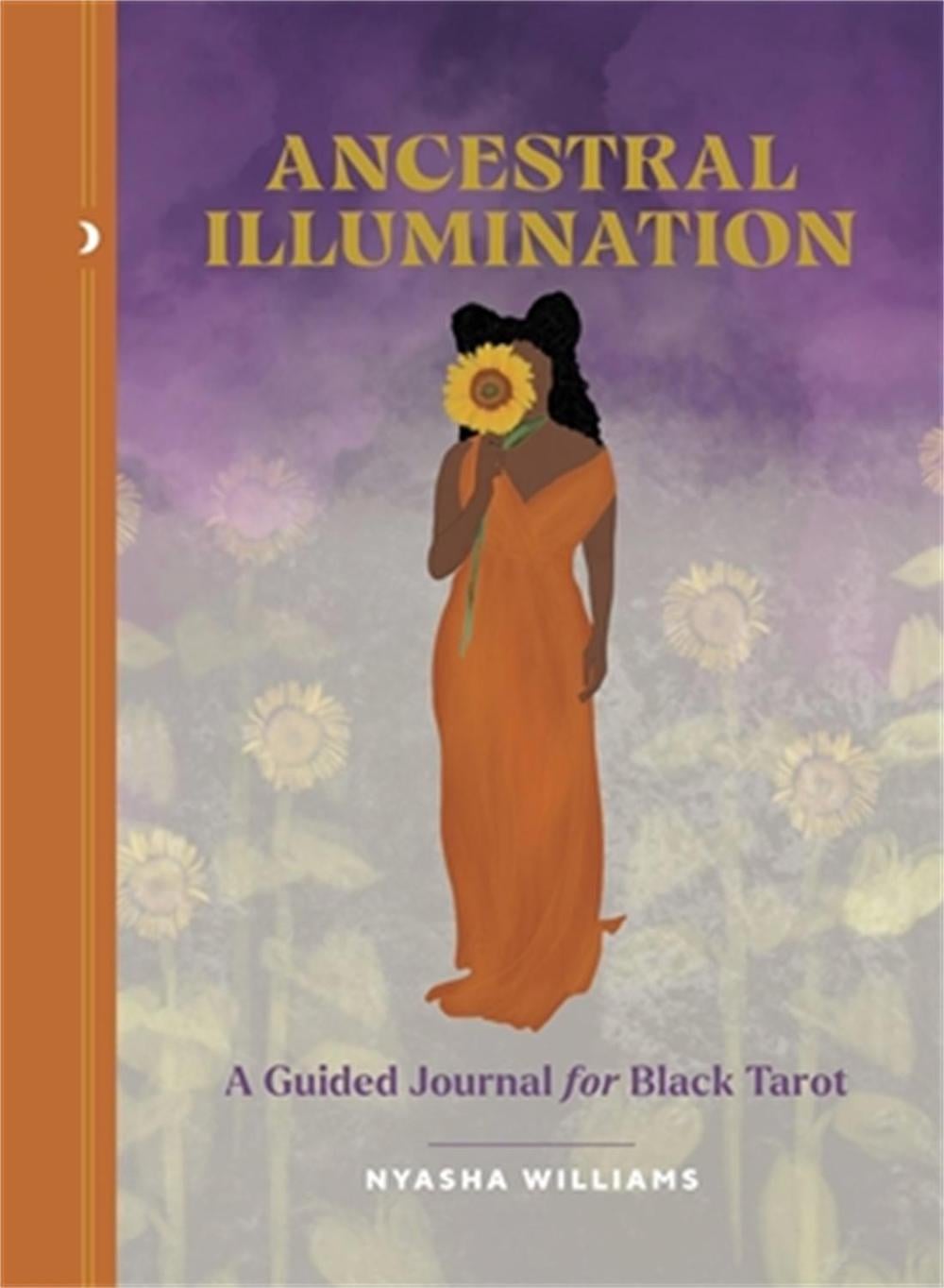 Ancestral Illumination by Nyasha Williams - ISBN: 9780762479702