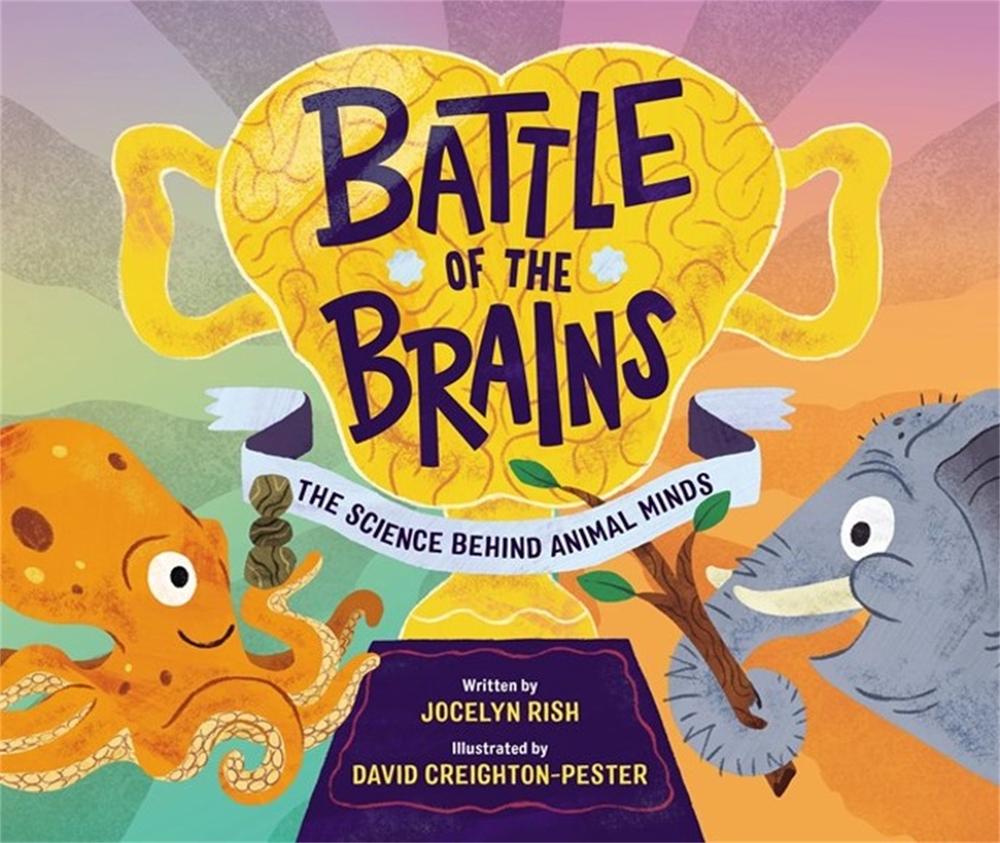 Battle of the Brains by Jocelyn Rish - ISBN: 9780762479948