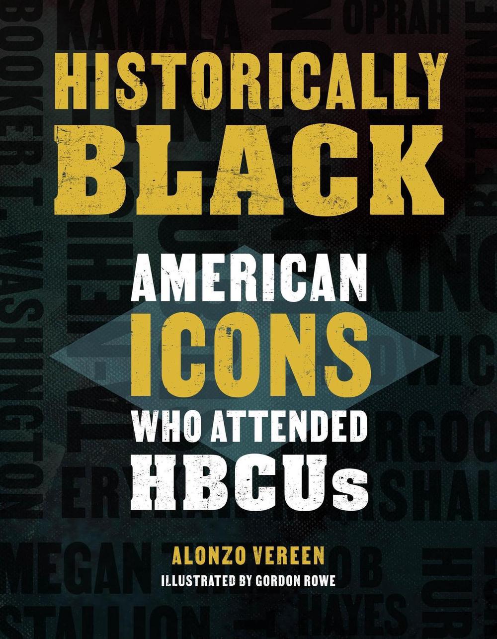 Historically Black by Alonzo Vereen - ISBN: 9780762480326
