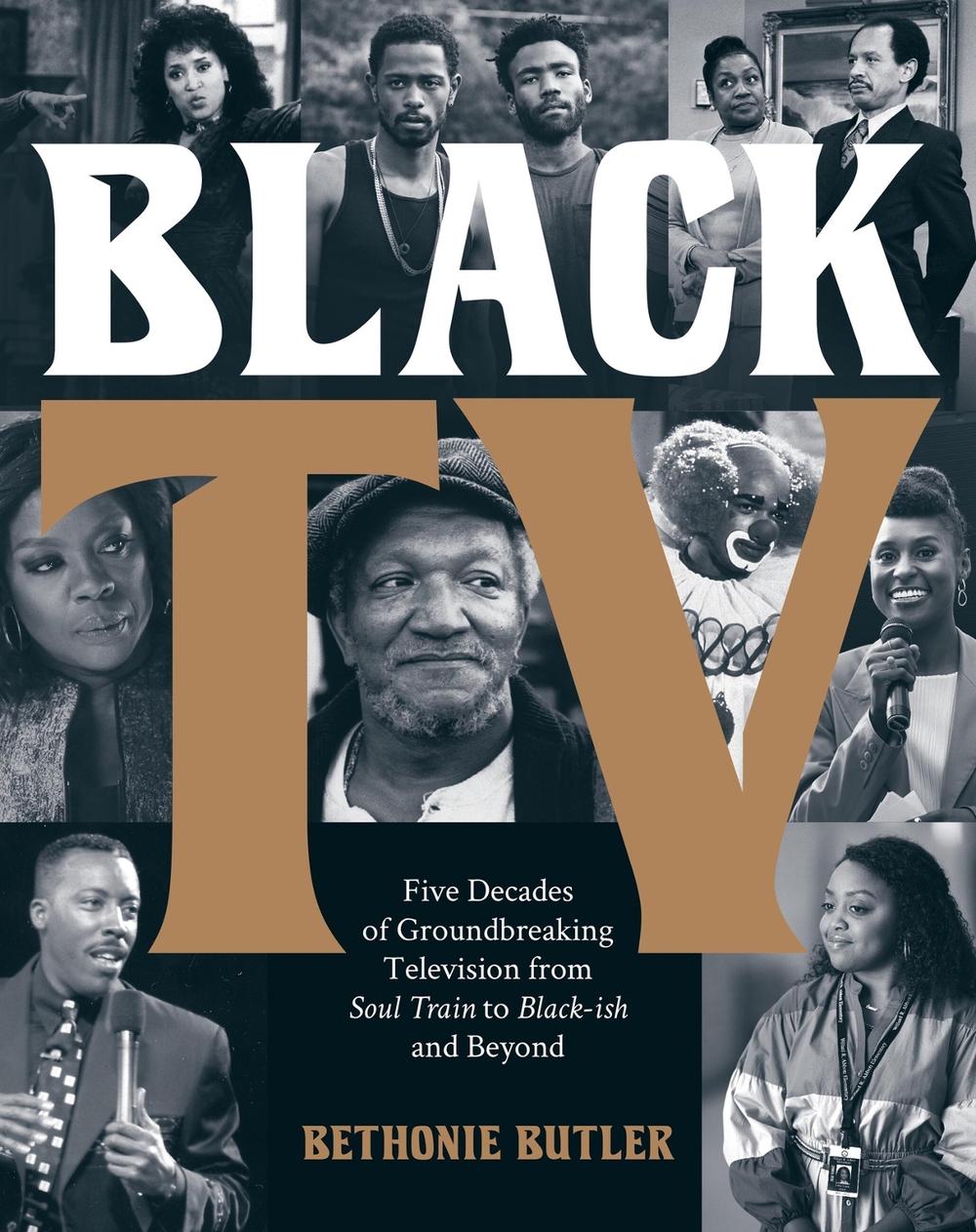Black TV by Bethonie Butler - ISBN: 9780762481514