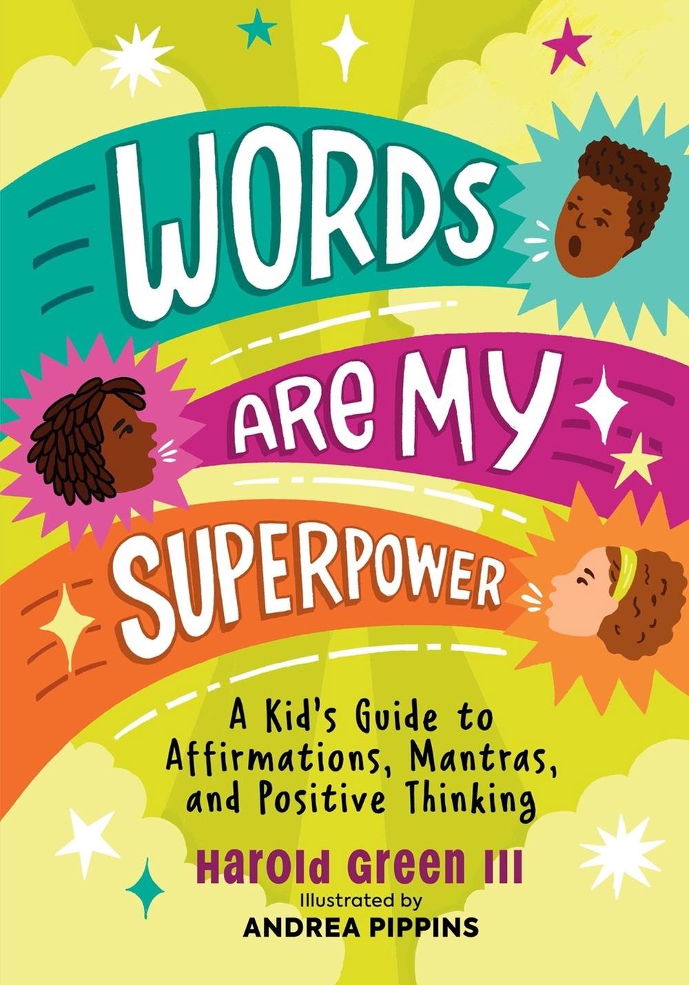 Words Are My Superpower by Andrea Pippins - ISBN: 9780762481590