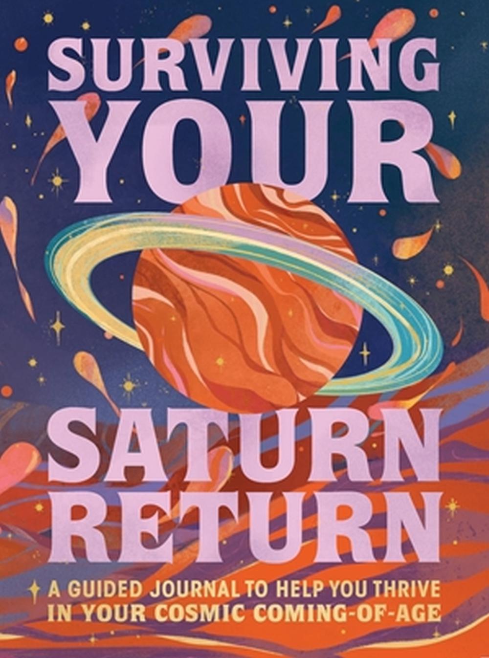 Surviving Your Saturn Return by Phoebe Fenrir - ISBN: 9780762481736