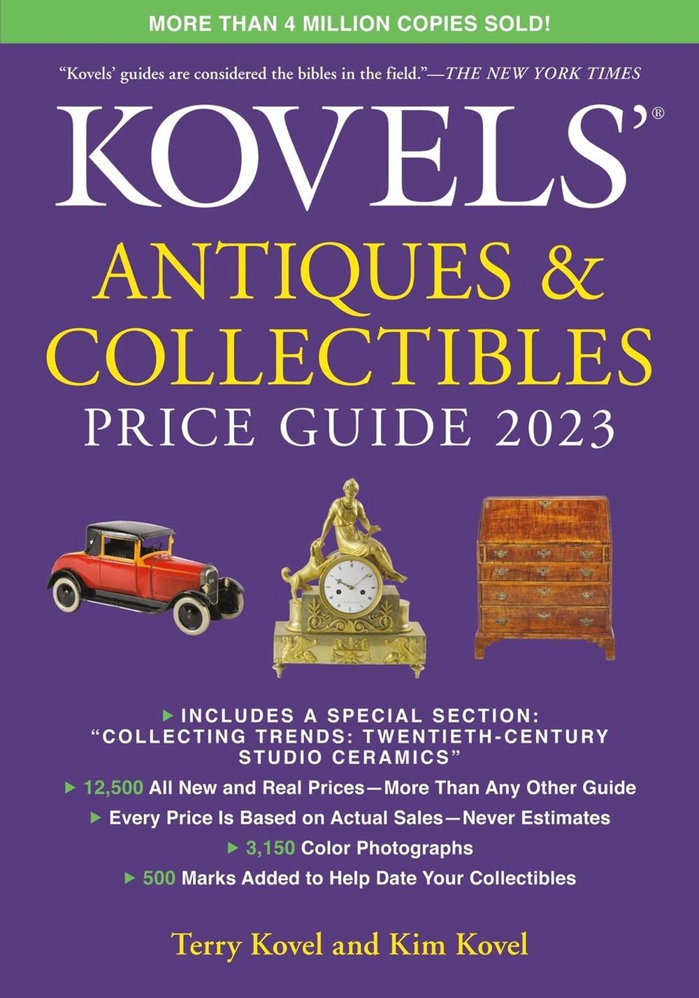 Kovels' Antiques and Collectibles Price Guide 2023, 9780762481743