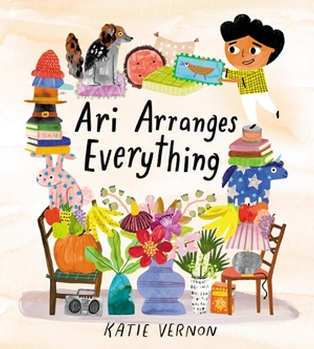 Ari Arranges Everything by Katie Vernon - ISBN: 9780762481750