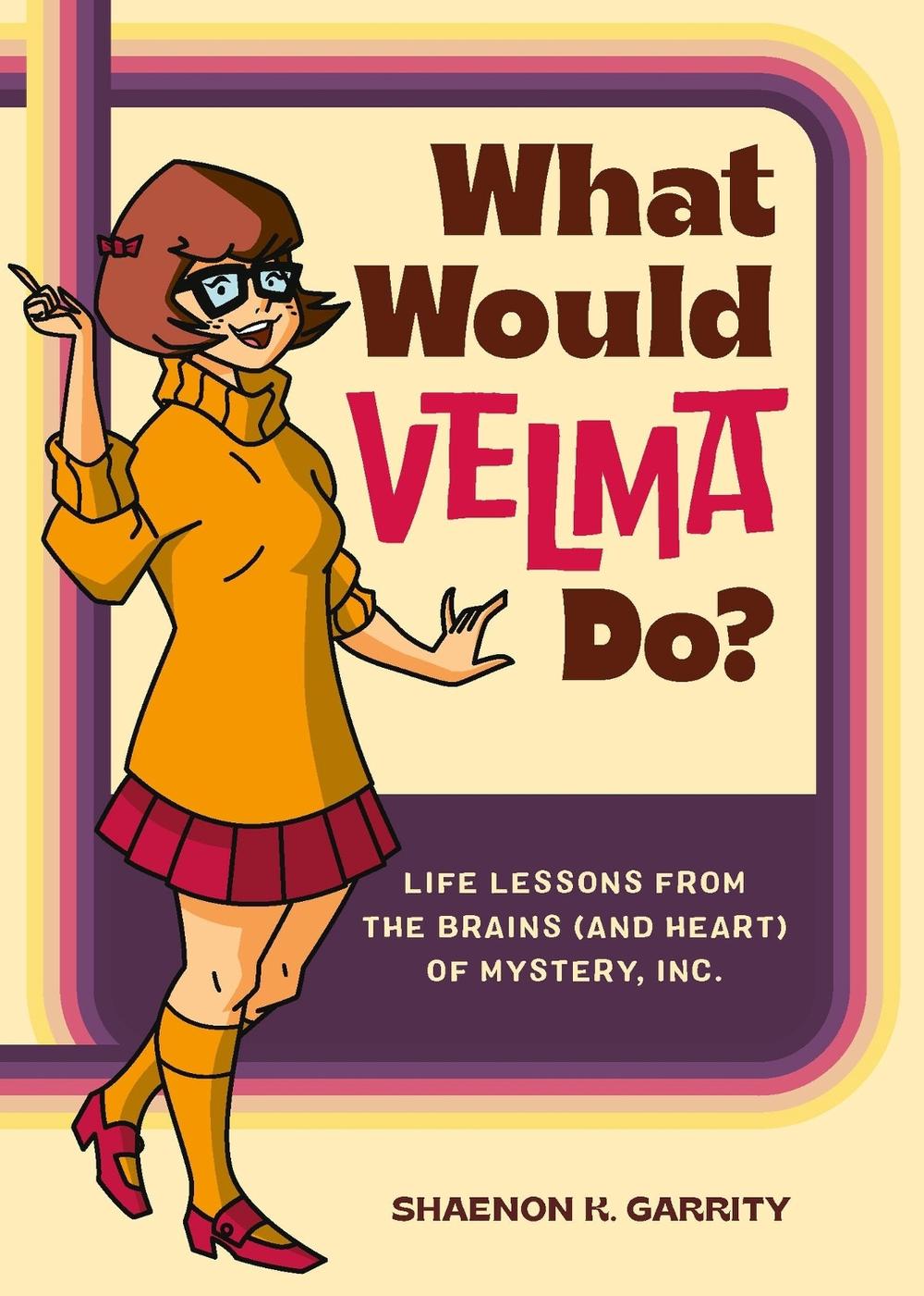 What Would Velma Do?, 9780762482641