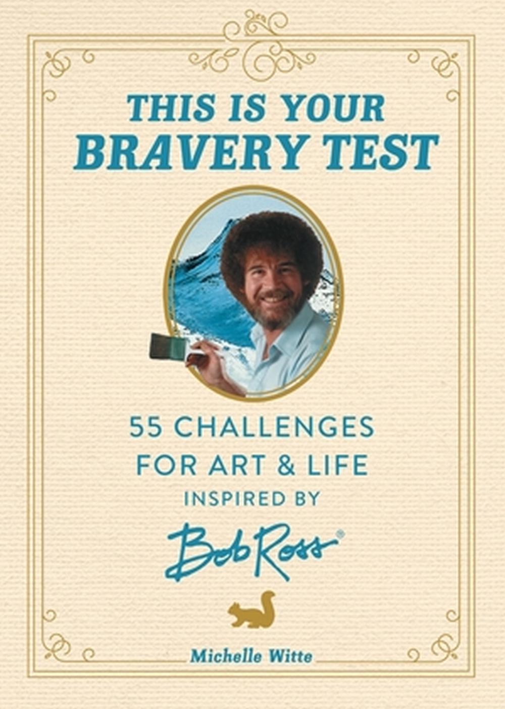 This Is Your Bravery Test by Michelle Witte - ISBN: 9780762483037
