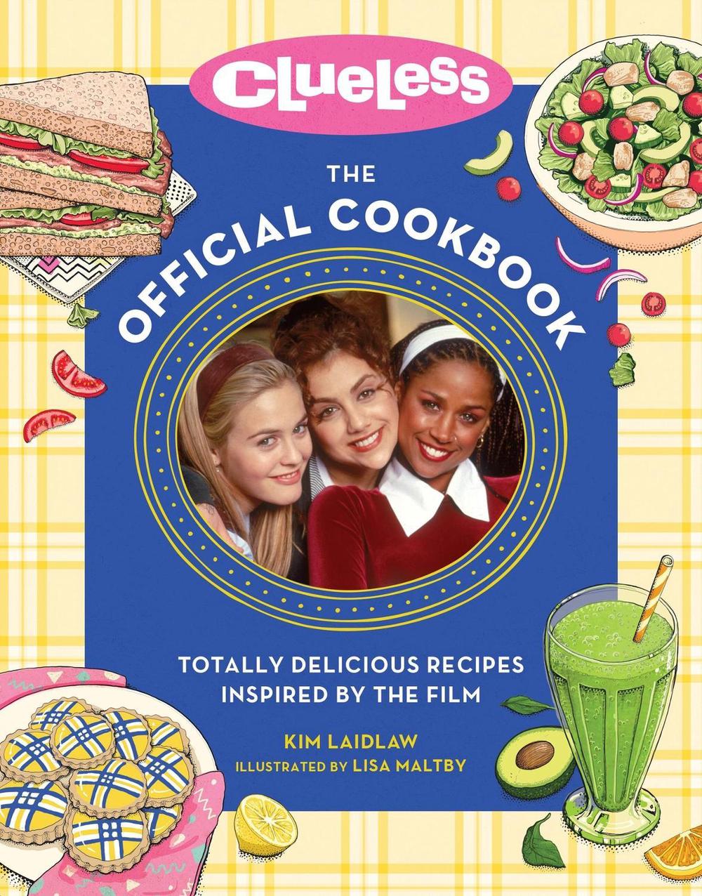 Clueless: The Official Cookbook, 9780762483686