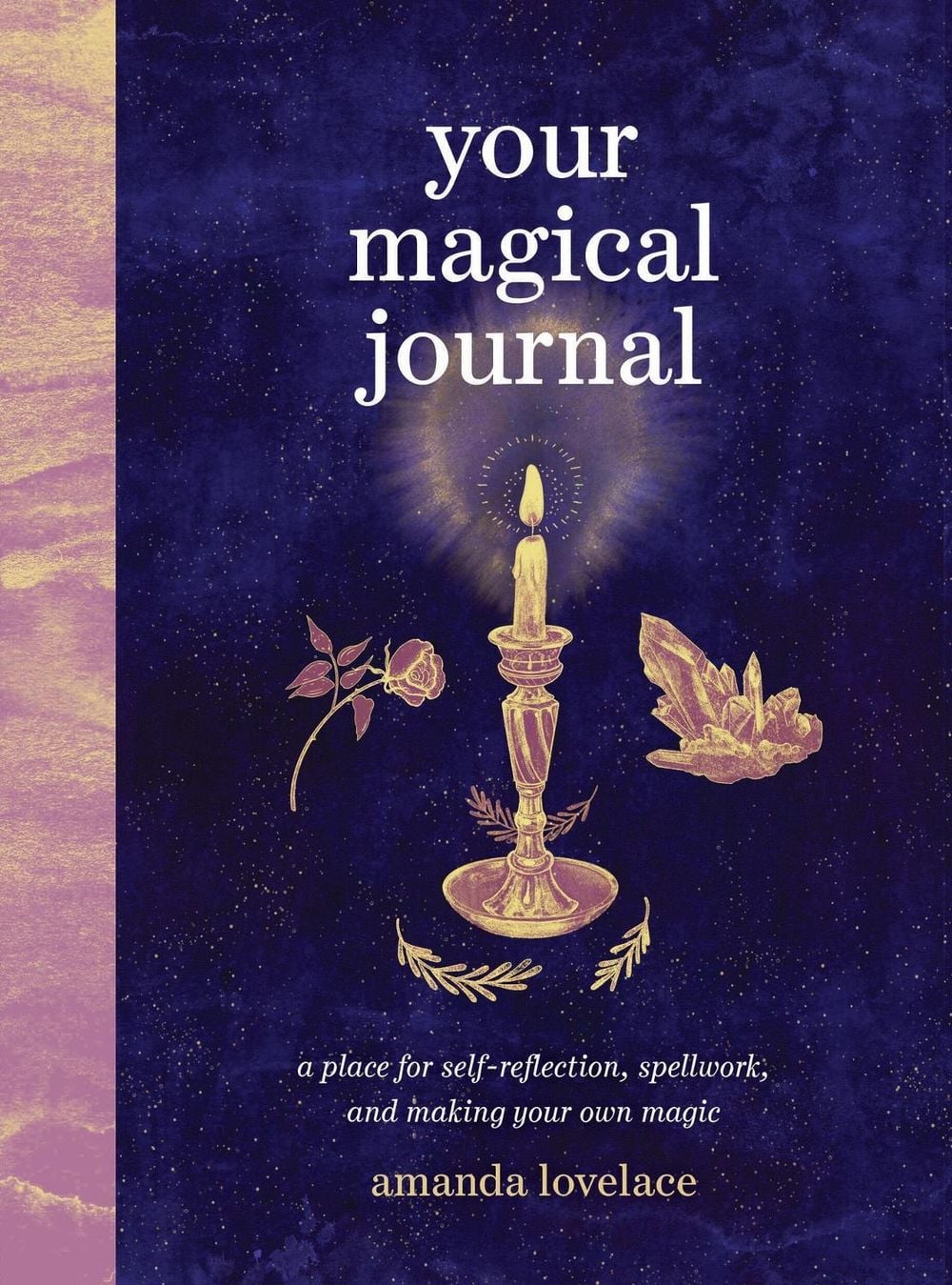 Your Magical Journal by Amanda Lovelace - ISBN: 9780762484171