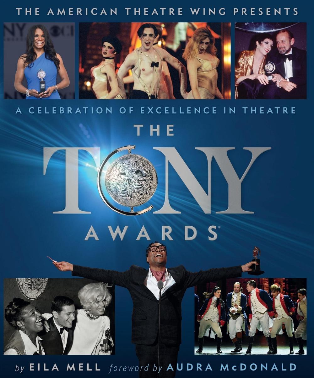 The Tony Awards by Eila Mell - ISBN: 9780762484416