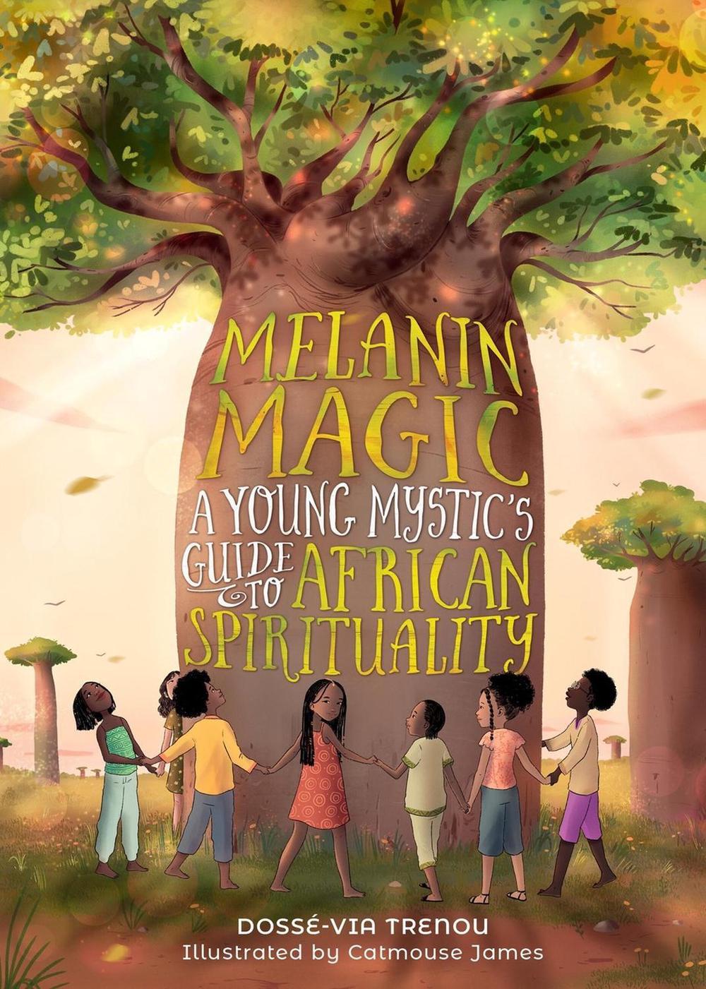 Melanin Magic by Catmouse James - ISBN: 9780762484485