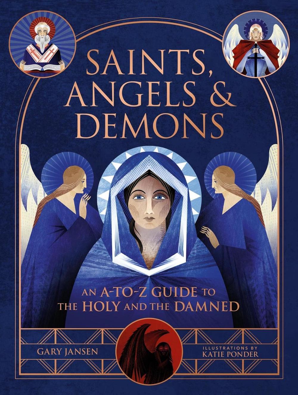 Saints, Angels & Demons by Gary Jansen - ISBN: 9780762484850